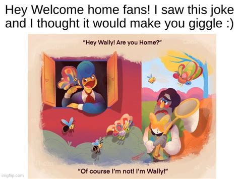 welcome home meme